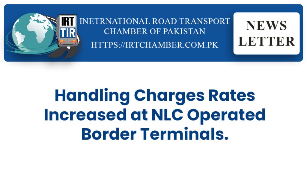 Handling Charges Rates Increased at NLC Operated Border Terminals. 11 irt news 55