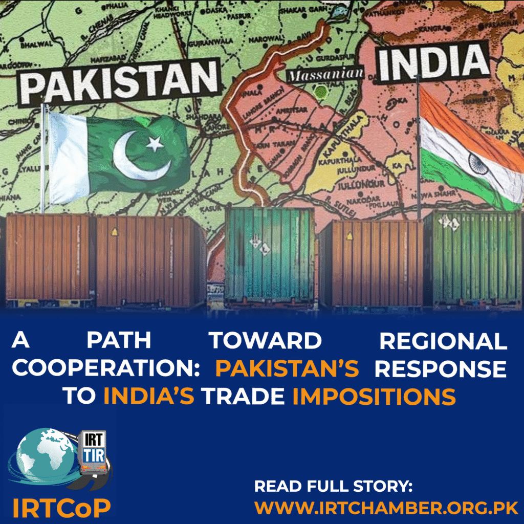 A Path Toward Regional Cooperation: Pakistan’s Response to Trade Impositions 10 irt news 2025