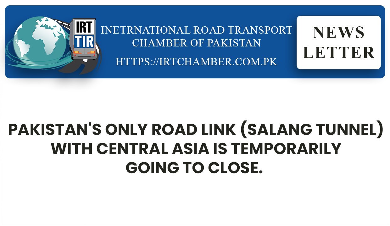 Pakistan's only Road Link (SALANG TUNNEL) with Central Asia is Temporarily going to close.