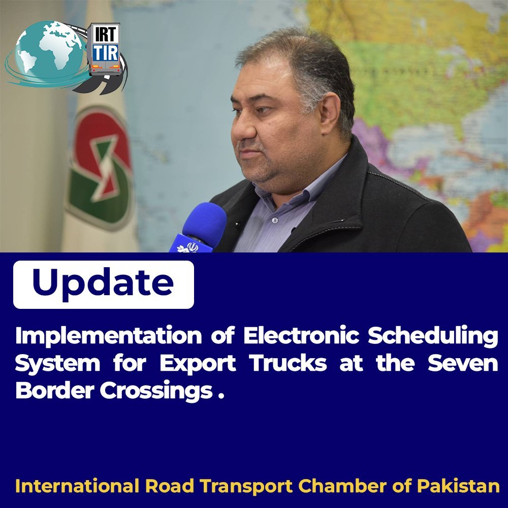 Implementation of Electronic Scheduling System for Export Trucks at the Seven Border Crossings